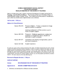REGULAR MEETING of the BOARD of TRUSTEES Notice Is Hereby