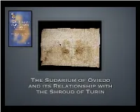 The Sudarium of Oviedo and Its Relationship with The