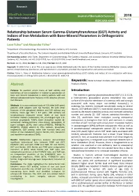 GGT) Activity and Indices of Iron Metabolism with Bone-Mineral Parameters in Orthogeriatric Patients Leon Fisher1 and Alexander Fisher2