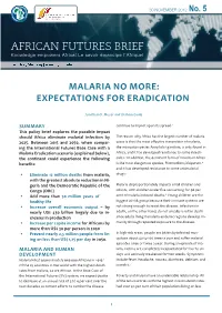 Malaria No More: Expectations for Eradication