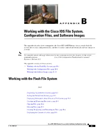 Working with the Cisco IOS File System, Configuration Files, and Software Images