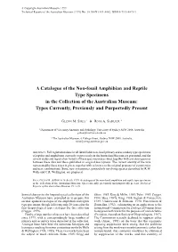 A Catalogue of the Non-Fossil Amphibian and Reptile Type Specimens in the Collection of the Australian Museum: Types Currently, Previously and Purportedly Present