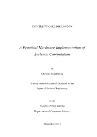 A Practical Hardware Implementation of Systemic Computation
