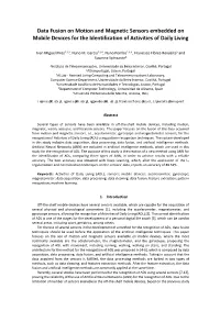 Data Fusion on Motion and Magnetic Sensors Embedded on Mobile Devices for the Identification of Activities of Daily Living