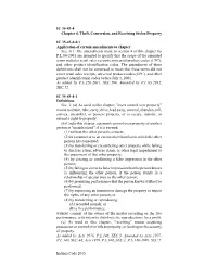 IC 35-43-4 Chapter 4. Theft, Conversion, and Receiving Stolen Property IC 35-43-4-0.1 Application of Certain Amendments to Chapt