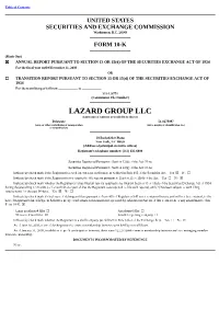 LAZARD GROUP LLC (Exact Name of Registrant As Specified in Its Charter)