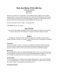 Rick and Morty CYOA (SB Ver) Jumpchain Complaint Version 1.0 By: Domino ​