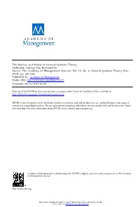 The History and Status of General Systems Theory Author(S): Ludwig Von Bertalanffy Source: the Academy of Management Journal, Vol