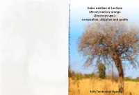 Value Addition of Southern African Monkey Orange (Strychnos Spp.): Composition, Utilization and Quality Ruth Tambudzai Ngadze