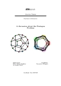A Discussion About the Pentagon Problem