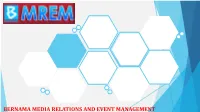 Bernama Media Relations and Event Management
