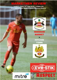 MARKETMEN REVIEW Issue 1 | Tues 14 Th Aug 2018 | 7:45Pm KO
