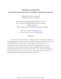 Modeling a Paradigm Shift: from Producer Innovation to User and Open Collaborative Innovation