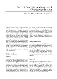 Current Concepts in Management of Outlet Obstruction