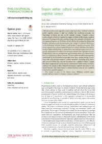 Enquire Within: Cultural Evolution and Cognitive Science Rstb.Royalsocietypublishing.Org Cecilia Heyes