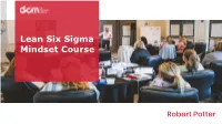 Lean Six Sigma Mindset Course