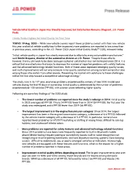 Vehicle Initial Quality in Japan Has Steadily Improved, but Satisfaction Remains Stagnant, J.D
