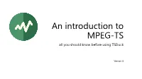An Introduction to MPEG Transport Streams