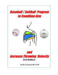 Baseball / Softball Program to Condition Arm and Increase