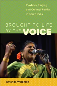 Brought to Life by the Voice Explores the Distinctive Aesthetics and in South India