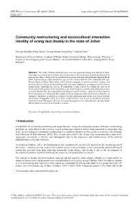 Community Restructuring and Sociocultural Interaction Identity of Orang Laut (Kuala) in the State of Johor