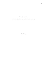Conversion to Judaism: a Historical Analysis on How Stringencies Arose and Why