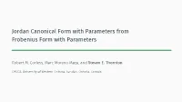 Jordan Canonical Form with Parameters from Frobenius Form with Parameters