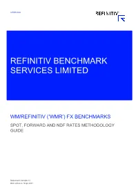 Wm/Refinitiv ('Wmr') Fx Benchmarks