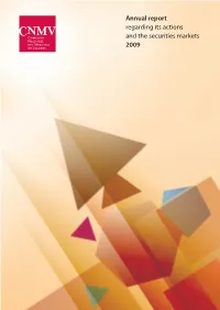 Annual Report Regarding Its Actions and the Securities Markets 2009