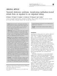 Neonatal Abstinence Syndrome: Transitioning Methadone-Treated Infants from an Inpatient to an Outpatient Setting