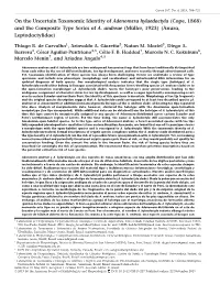 On the Uncertain Taxonomic Identity of Adenomera Hylaedactyla (Cope, 1868) and the Composite Type Series of A