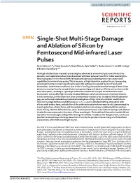 Single-Shot Multi-Stage Damage and Ablation of Silicon by Femtosecond