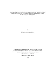 High Pressure and Temperature Dependence of Thermodynamic Properties of Model Food Solutions Obtained from in Situ Ultrasonic Measurements