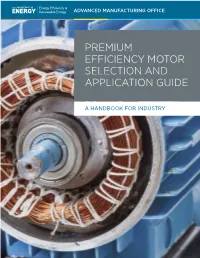 Premium Efficiency Motor Selection and Application Guide
