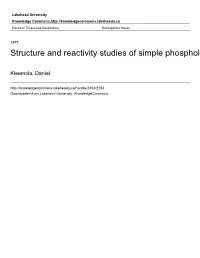 Structure and Reactivity Studies of Simple Phospholes