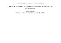 LATTICE THEORY of CONSENSUS (AGGREGATION) an Overview