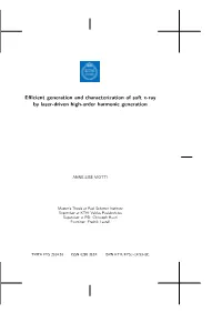 Efficient Generation and Characterization of Soft X-Ray By