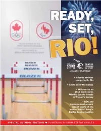 Special Olympic Edition POWERING PODIUM PERFORMANCES WELCOME from Behind the CSCA Desk