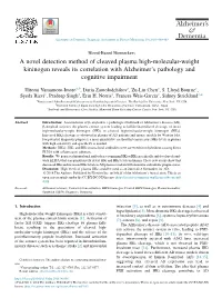 A Novel Detection Method of Cleaved Plasma High-Molecular-Weight Kininogen Reveals Its Correlation with Alzheimer’S Pathology and Cognitive Impairment