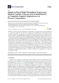 Amplicon-Based High-Throughput Sequencing Method Capable of Species-Level Identiﬁcation of Coagulase-Negative Staphylococci in Diverse Communities