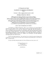 J.P. Morgan Investor Funds STATEMENT of ADDITIONAL