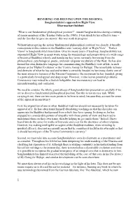 REVERING and RELYING UPON the DHARMA: Sangharakshita's Approach to Right View
