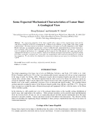 Some Expected Mechanical Characteristics of Lunar Dust: a Geological View