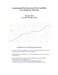 Standardized PLSS Data Set (PLSS Cadnsdi) Users Reference Materials