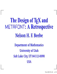 The Design of TEX and METAFONT: a Retrospective Nelson H