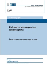 The Impact of Pecuniary Costs on Commuting Flows
