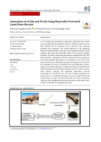 Adsorption of Cd (II) and Pb (II) Using Physically Pretreated Camel Bone Biochar