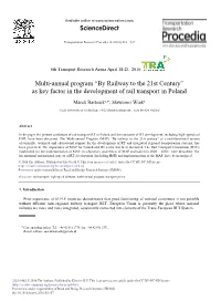 By Railway to the 21St Century” As Key Factor in the Development of Rail Transport in Poland