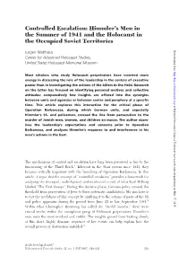Controlled Escalation: Himmler's Men in the Summer of 1941 and the Holocaust in the Occupied Soviet Territories