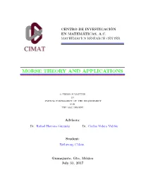 Morse Theory and Applications